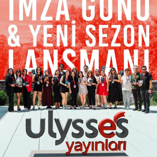 Ulysses Yayınları’ndan Edebiyat Dolu Bir Buluşma – Yeni Sezon Lansmanı ve İmza Günü