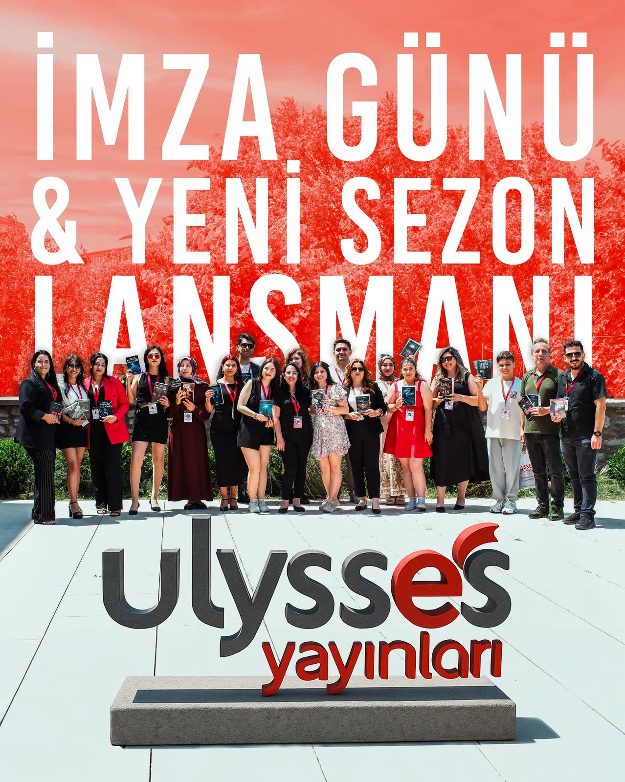 Ulysses Yayınları’ndan Edebiyat Dolu Bir Buluşma - Yeni Sezon Lansmanı ve İmza Günü 1 WhatsApp Gorsel 2025 07 16 saat 01.31.23 2b63d10b