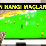 BUGÜN (15 AĞUSTOS) HANGİ MAÇLAR VAR? Günün Maçları, Saati ve Kanal Detayları