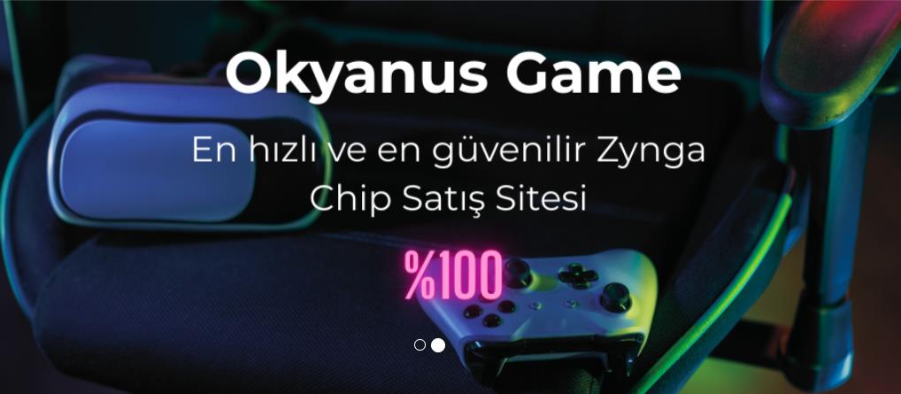 Zynga Chip Tedarikinde En Hızlı ve Güvenilir Çözüm okyanusgame.com 1 okyanusgame.com
